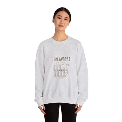 Sweatshirt "T avocat ou?" écrit beige