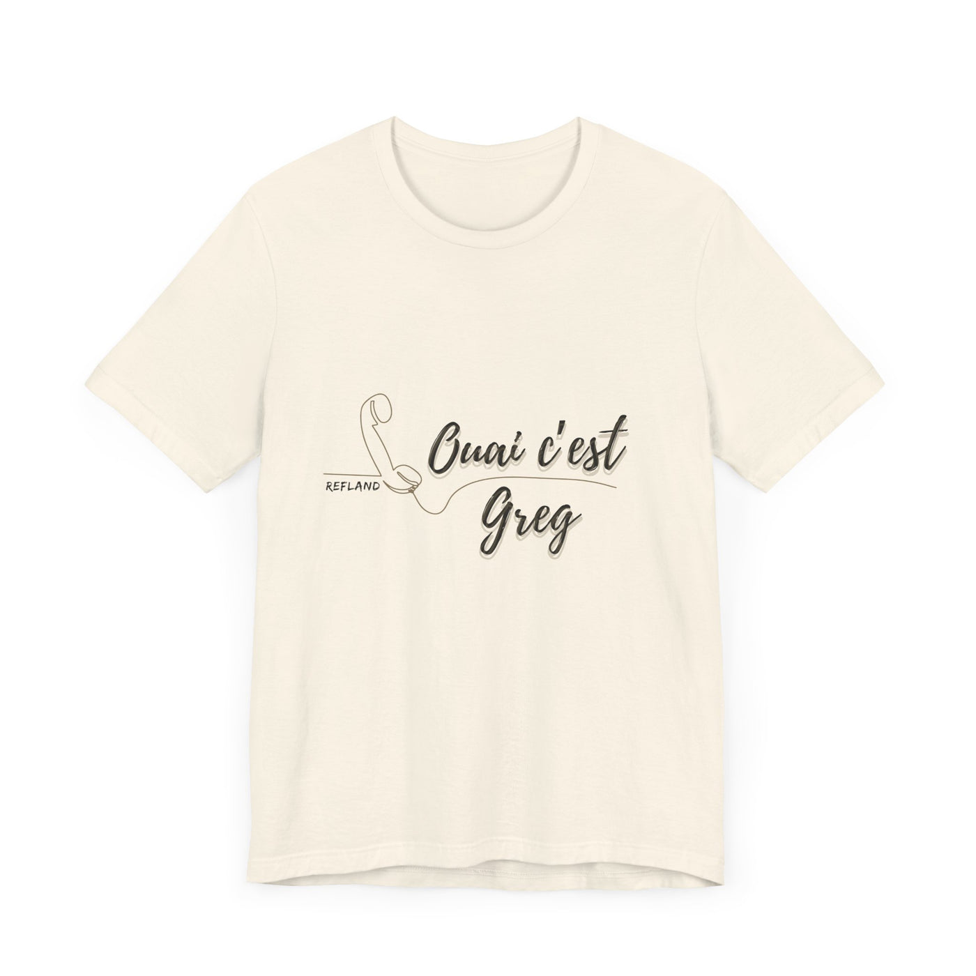 T-shirt "Ouai c Greg" texte Noire