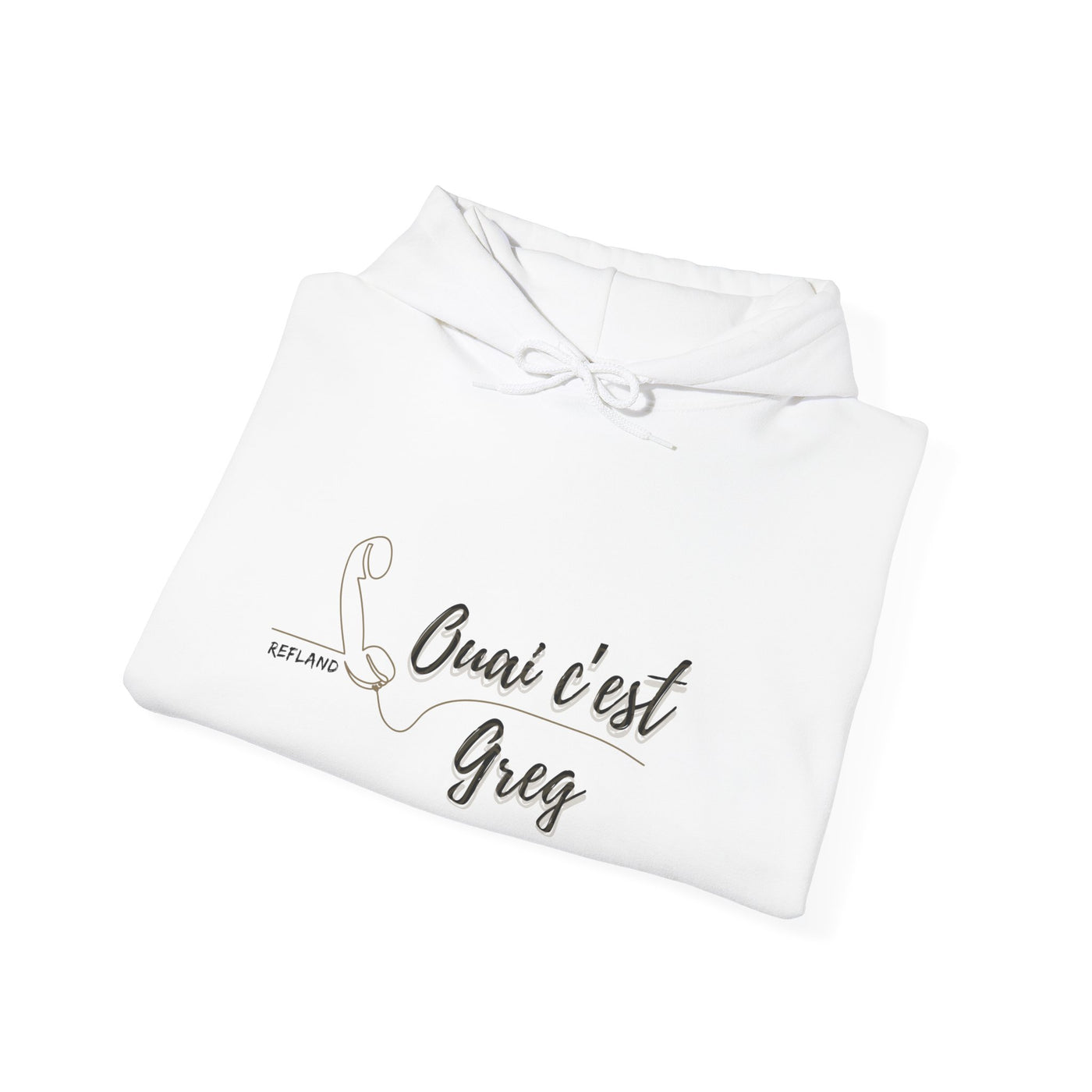 Hoodie "Ouais c’est Greg" - Texte noir