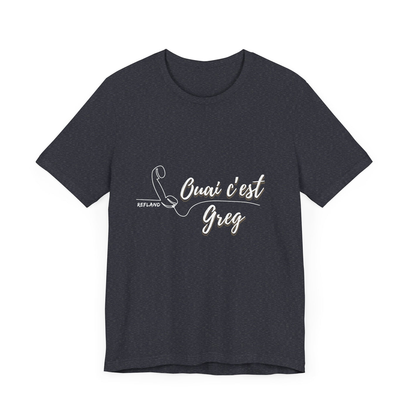 T-shirt - "Ouai c Greg" texte blanc
