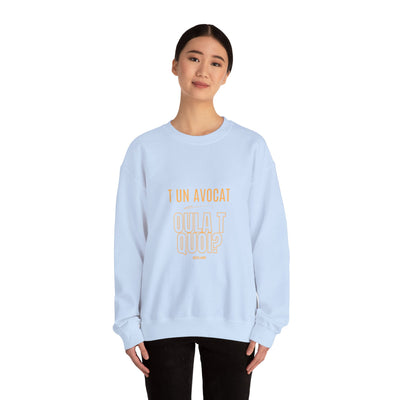 Sweatshirt "T avocat ou?" écrit jaune