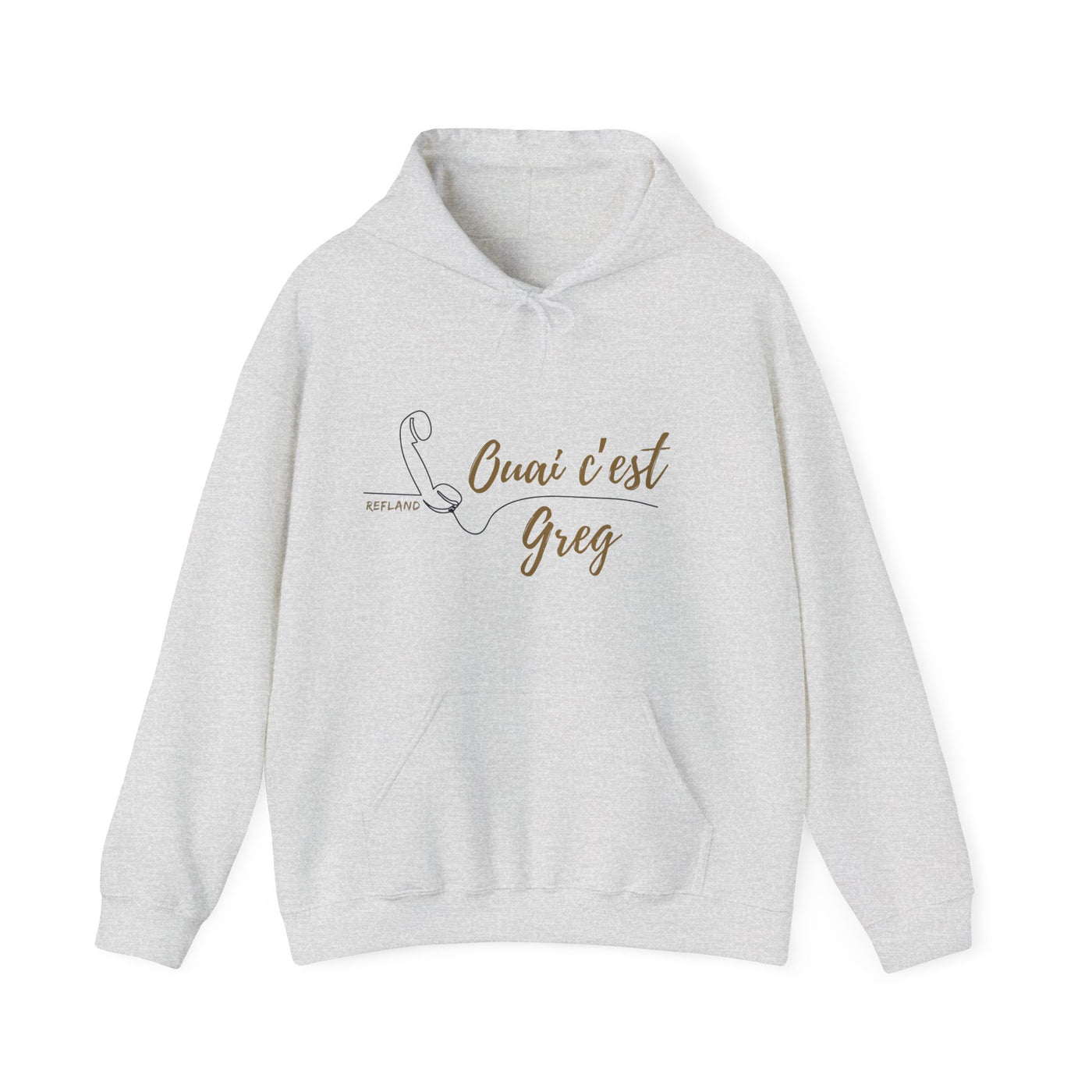 Hoodie "Ouais c’est Greg" - Texte Beige