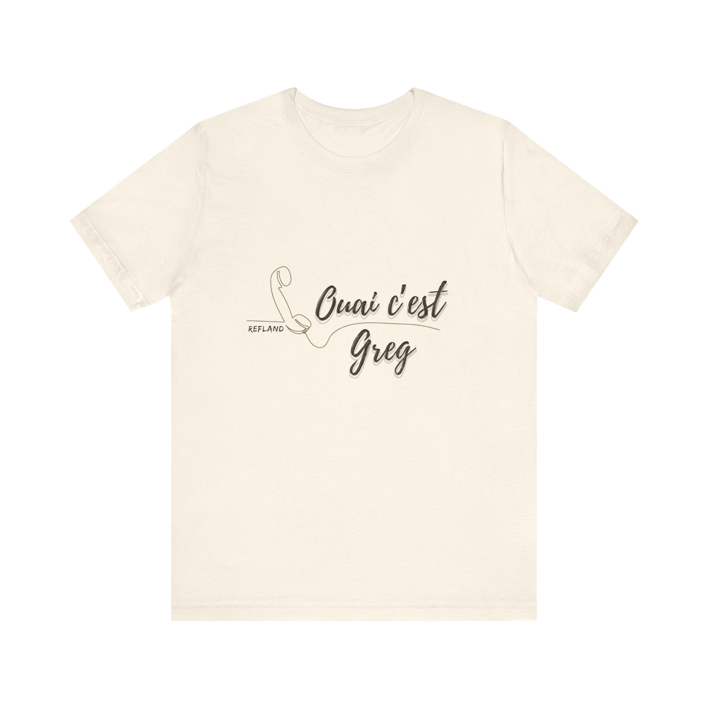 T-shirt "Ouai c Greg" texte Noire