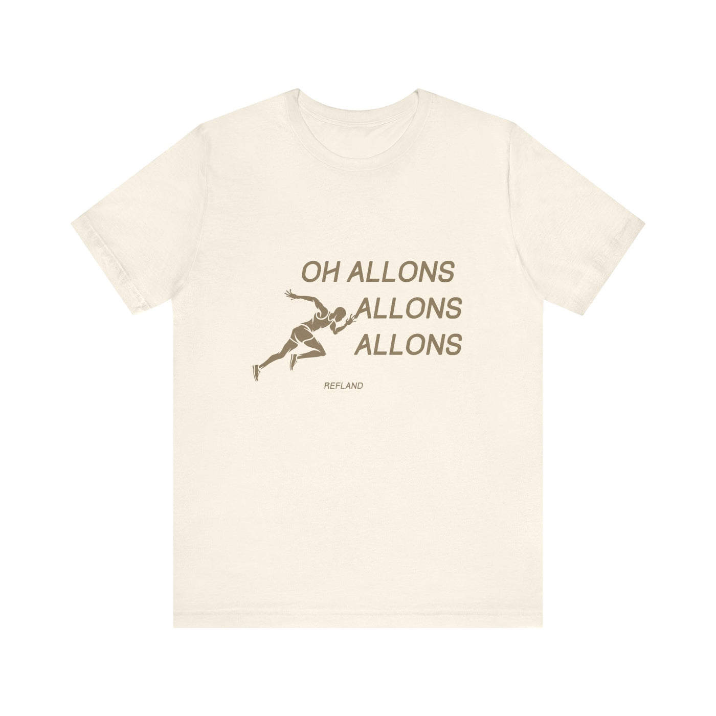 T-shirt "Oh Allons Allons" ecrit beige