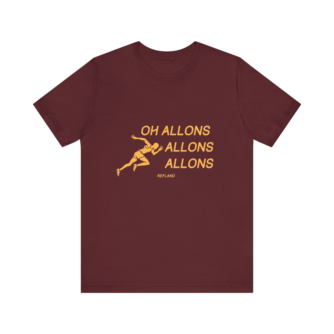 T-shirt -"Oh allons allons" ecrit orange