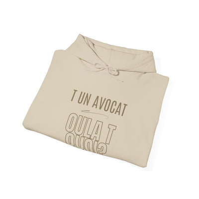 Hoodie "T un avocat ou?" écrit beige