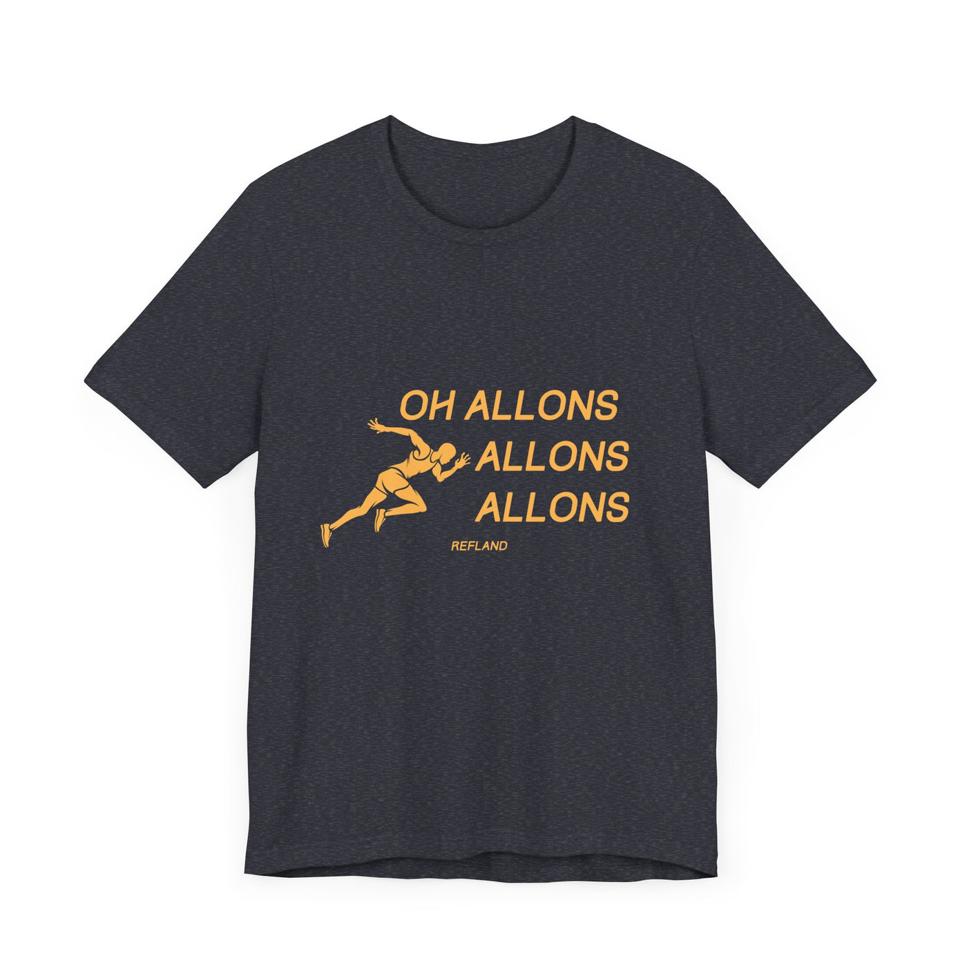 T-shirt -"Oh allons allons" ecrit orange