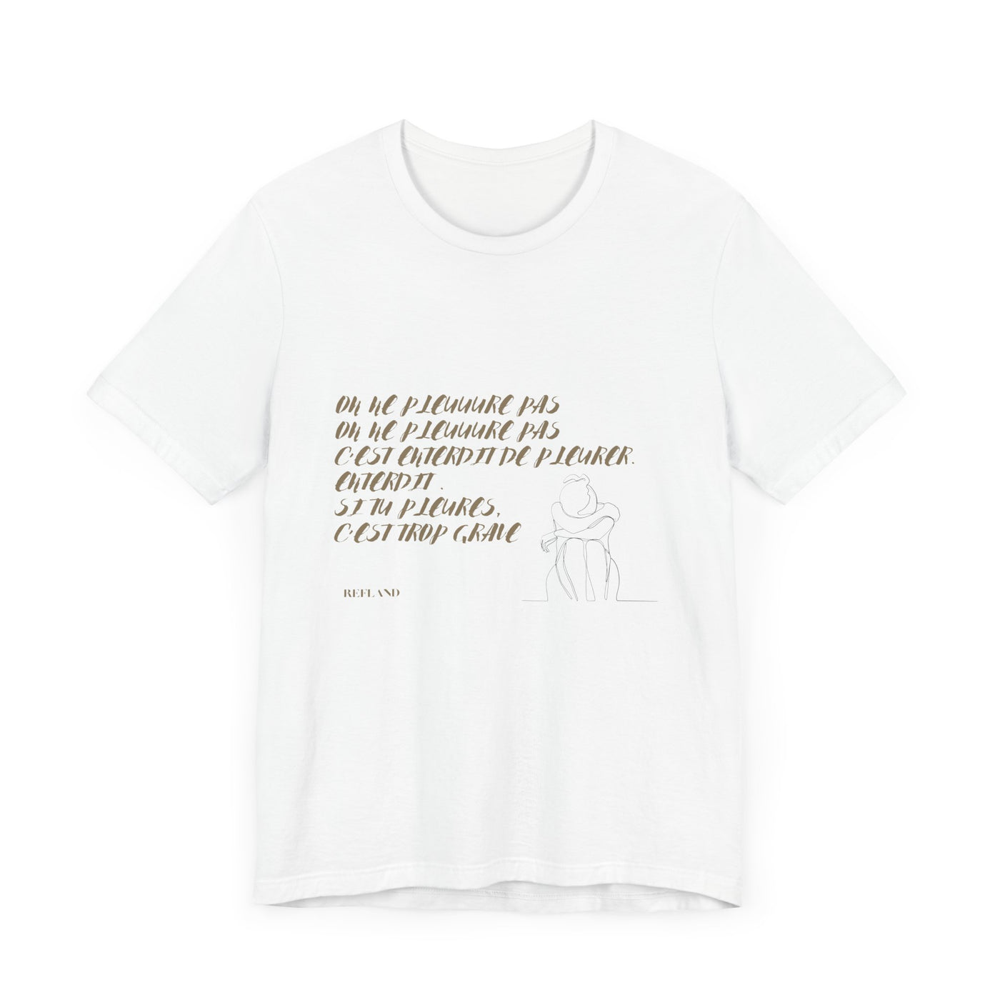 T-shirt "On ne pleure pas" - Écrit en Beige