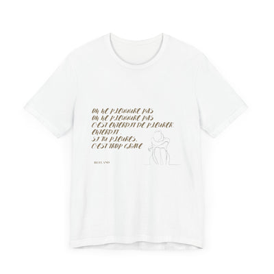 T-shirt "On ne pleure pas" - Écrit en Beige