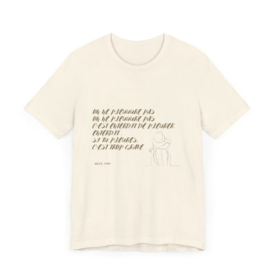 T-shirt "On ne pleure pas" - Écrit en Beige