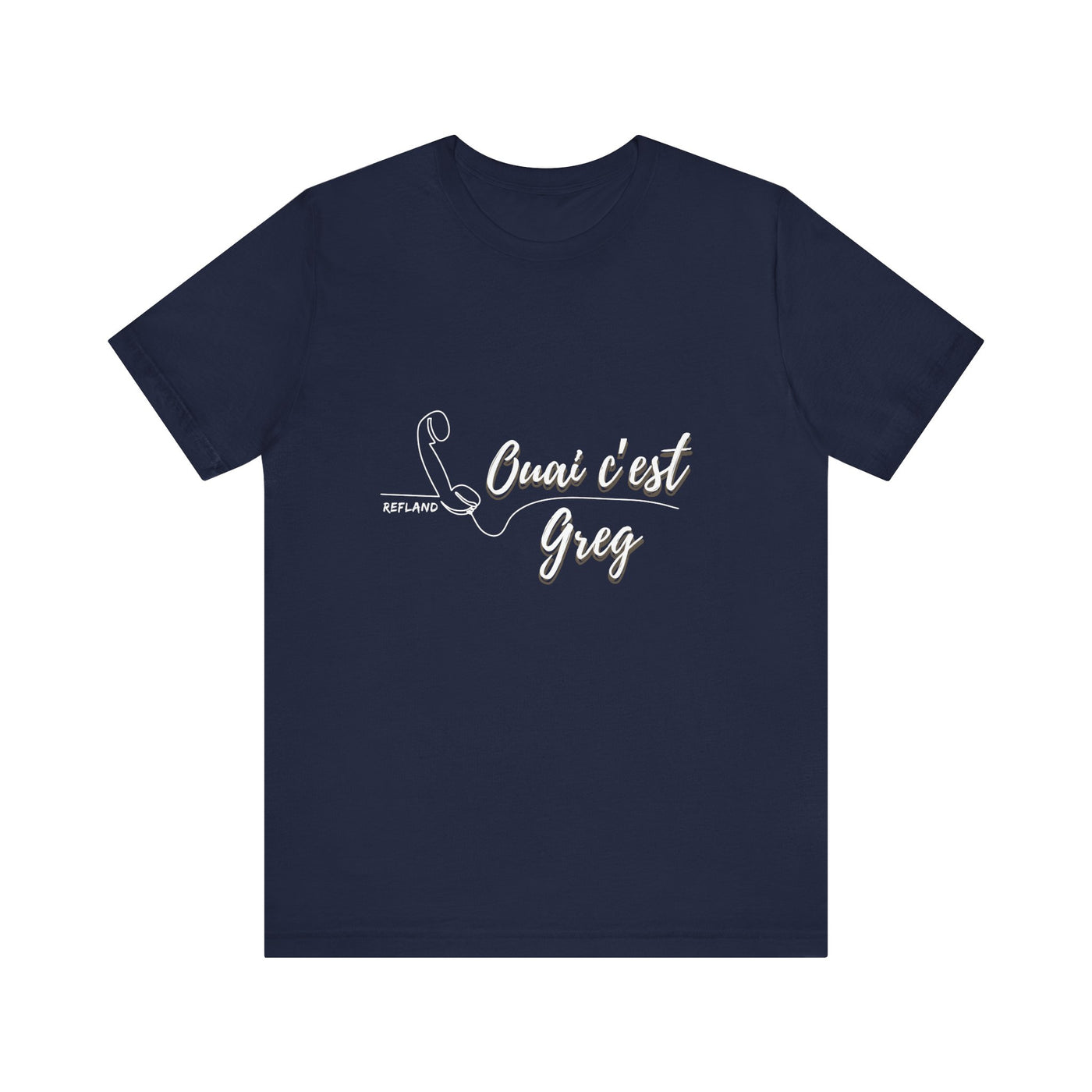 T-shirt - "Ouai c Greg" texte blanc