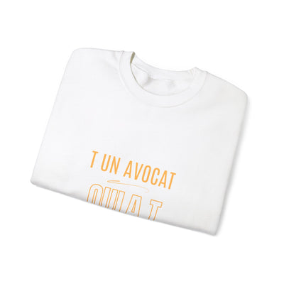 Sweatshirt "T avocat ou?" écrit jaune
