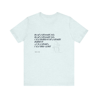 T-shirt "On ne pleure pas" - Écrit en Bleu